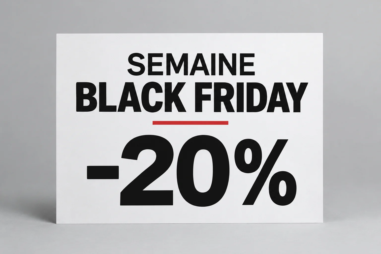 Panneaux Semaine Black Friday -20%
